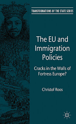 Fester Einband The EU and Immigration Policies von C. Roos