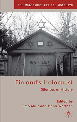 Fester Einband Finland's Holocaust von Simo Worthen, Hana Muir