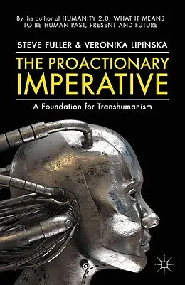 E-Book (pdf) The Proactionary Imperative von S. Fuller, V. Lipinska, Kenneth A. Loparo