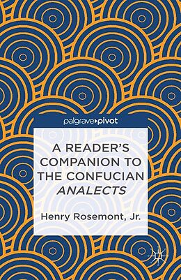 E-Book (pdf) A Reader's Companion to the Confucian Analects von H. Rosemont