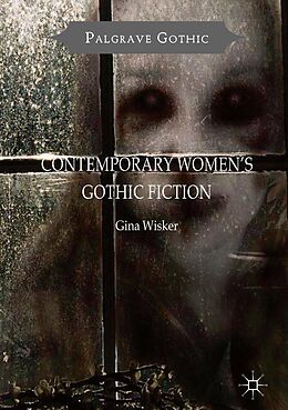 eBook (pdf) Contemporary Women's Gothic Fiction de Gina Wisker