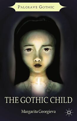 E-Book (pdf) The Gothic Child von Margarita Georgieva