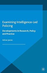 eBook (pdf) Examining Intelligence-Led Policing de A. James