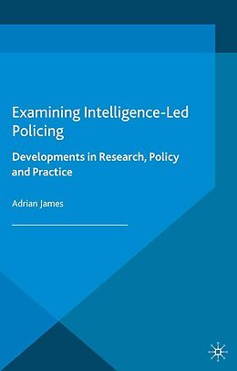 eBook (pdf) Examining Intelligence-Led Policing de A. James