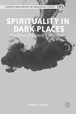 Fester Einband Spirituality in Dark Places von D. Jeffreys