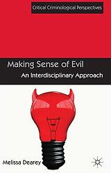 eBook (pdf) Making Sense of Evil de Melissa Dearey