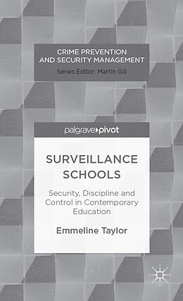 Fester Einband Surveillance Schools von E. Taylor