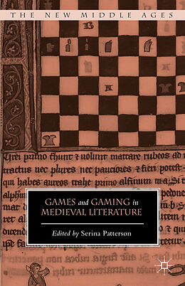 Livre Relié Games and Gaming in Medieval Literature de Serina Patterson