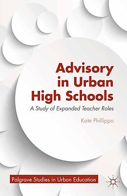eBook (pdf) Advisory in Urban High Schools de K. Phillippo