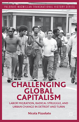 Fester Einband Challenging Global Capitalism von N. Pizzolato