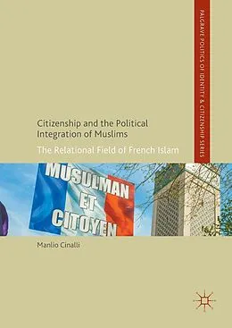 E-Book (pdf) Citizenship and the Political Integration of Muslims von Manlio Cinalli
