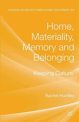 E-Book (pdf) Home, Materiality, Memory and Belonging von Rachel Hurdley