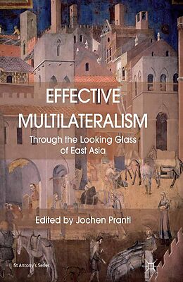 E-Book (pdf) Effective Multilateralism von Jochen Prantl