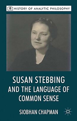E-Book (pdf) Susan Stebbing and the Language of Common Sense von S. Chapman