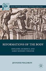 eBook (pdf) Reformations of the Body de J. Waldron