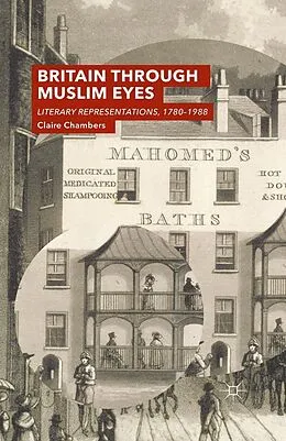 E-Book (pdf) Britain Through Muslim Eyes von Claire Chambers