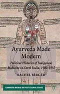E-Book (pdf) Ayurveda Made Modern von R. Berger