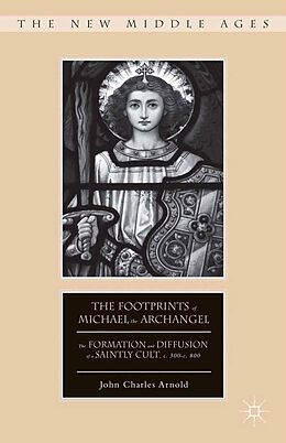eBook (pdf) The Footprints of Michael the Archangel de J. Arnold