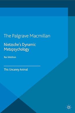 eBook (pdf) Nietzsche's Dynamic Metapsychology de R. Welshon