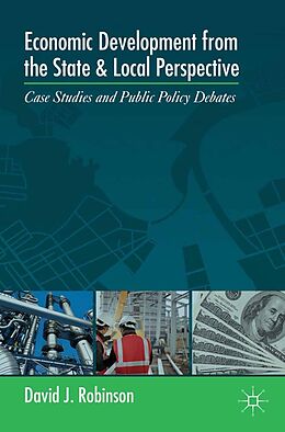 E-Book (pdf) Economic Development from the State and Local Perspective von D. Robinson