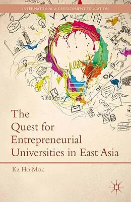 E-Book (pdf) The Quest for Entrepreneurial Universities in East Asia von K. Mok