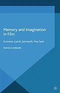 E-Book (pdf) Memory and Imagination in Film von P. Lombardo