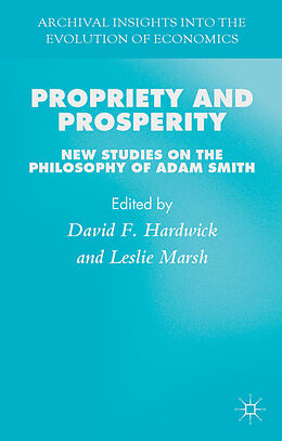 Livre Relié Propriety and Prosperity de David Marsh, Leslie Harvey, Geoffrey Hardwick