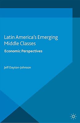 E-Book (pdf) Latin America's Emerging Middle Classes von 