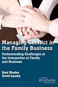 E-Book (pdf) Managing Conflict in the Family Business von K. Rhodes, D. Lansky