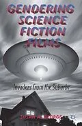 E-Book (pdf) Gendering Science Fiction Films von S. George