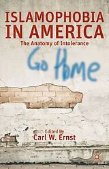 Kartonierter Einband Islamophobia in America von Carl W. Ernst