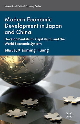 Fester Einband Modern Economic Development in Japan and China von Xiaoming Huang