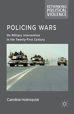 E-Book (pdf) Policing Wars von Caroline Holmqvist