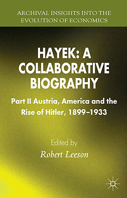 Livre Relié Hayek: A Collaborative Biography de Robert Leeson