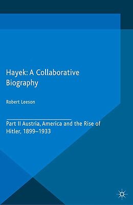 eBook (pdf) Hayek: A Collaborative Biography de 