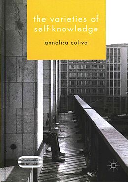 Livre Relié The Varieties of Self-Knowledge de Annalisa Coliva