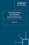 E-Book (pdf) Framing Citizen Participation von A. Röcke