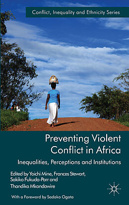 Livre Relié Preventing Violent Conflict in Africa de Yoichi Stewart, Frances Fukuda-Parr, Sakiko Mine