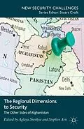E-Book (pdf) The Regional Dimensions to Security von Aglaya Snetkov