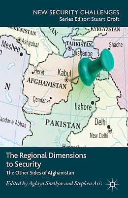 E-Book (pdf) The Regional Dimensions to Security von Aglaya Snetkov