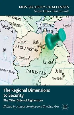 E-Book (pdf) The Regional Dimensions to Security von Aglaya Snetkov