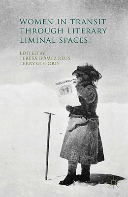 eBook (pdf) Women in Transit through Literary Liminal Spaces de 