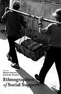 E-Book (pdf) Ethnographies of Social Support von Markus Schlecker, Friederike Fleischer