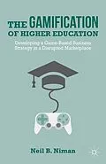E-Book (pdf) The Gamification of Higher Education von N. Niman