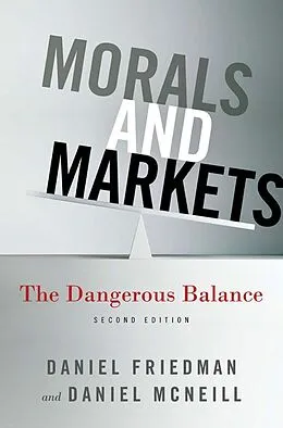 E-Book (pdf) Morals and Markets von D. Friedman, D. McNeill