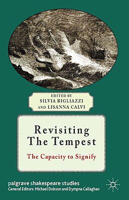 E-Book (pdf) Revisiting The Tempest von Silvia Bigliazzi