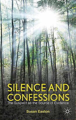 eBook (pdf) Silence and Confessions de S. Easton