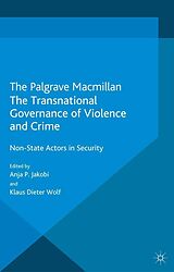 eBook (pdf) The Transnational Governance of Violence and Crime de 