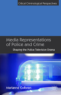 Livre Relié Media Representations of Police and Crime de M. Colbran