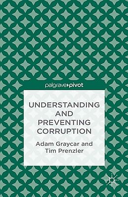 E-Book (pdf) Understanding and Preventing Corruption von A. Graycar, T. Prenzler